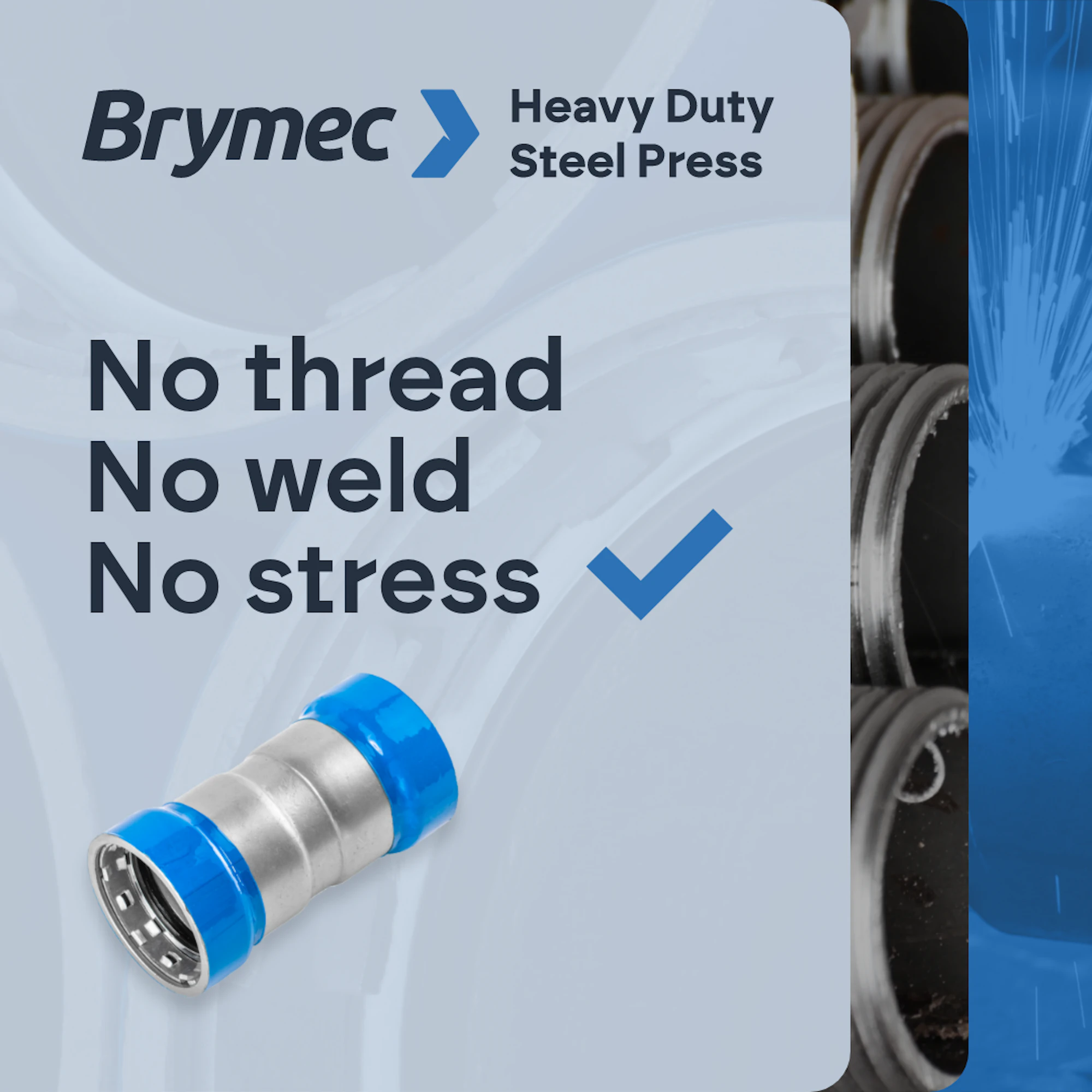 graphic saying no thread, no weld, no stress - brymec heavy duty steel press