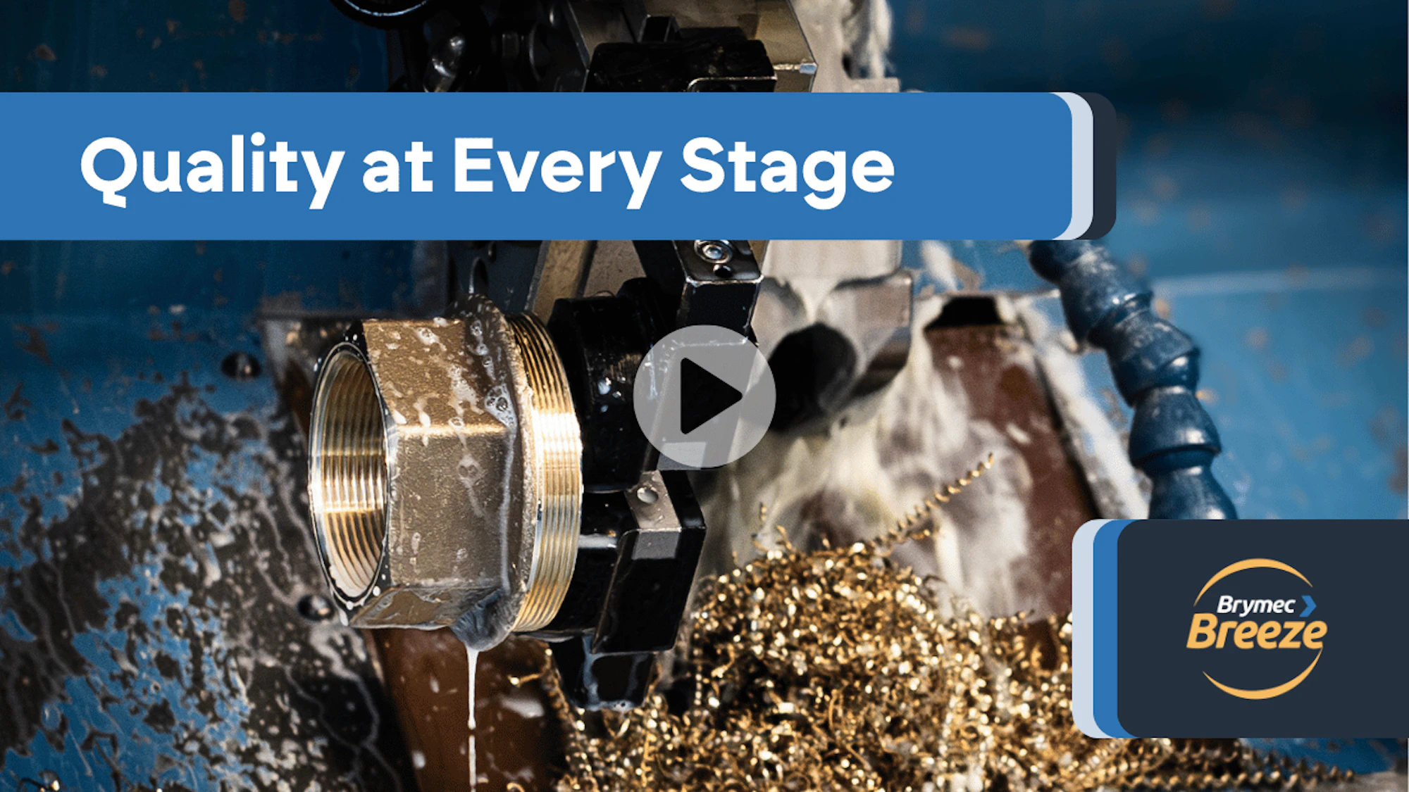 brymec valves being manufactured with text overlay 'quality at every stage'